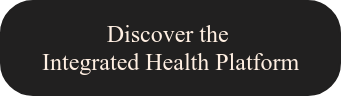 Discover the Integrated Health Platform