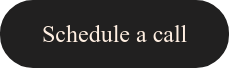 Schedule a call